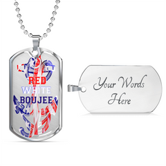 Red White Boujee Dog Tag - Military Chain (Silver) Yes - Loyalty Vibes