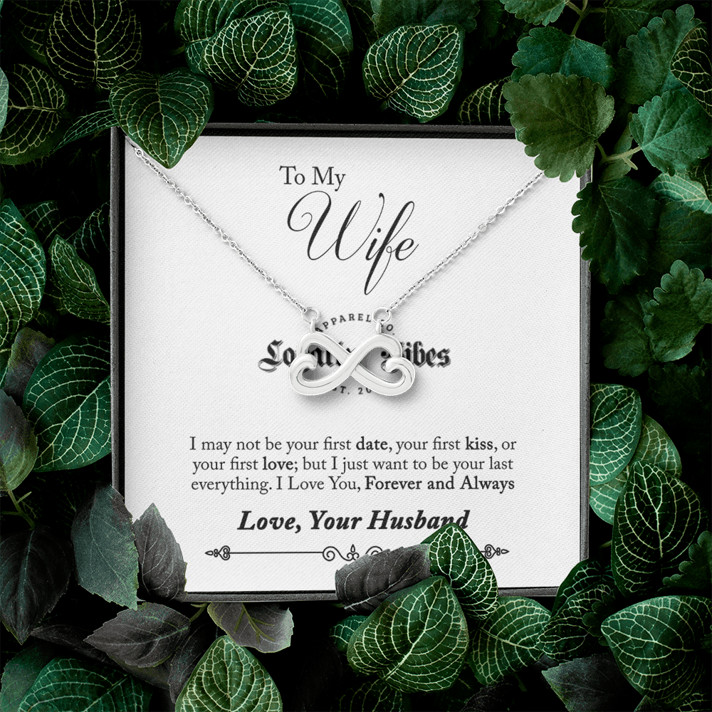 You Are My Infinity Necklace - - Loyalty Vibes