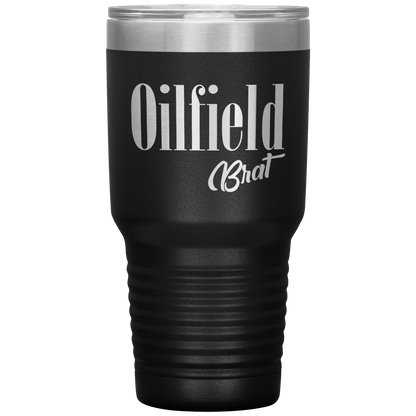 Sassy Oilfield Brat Tumbler Black