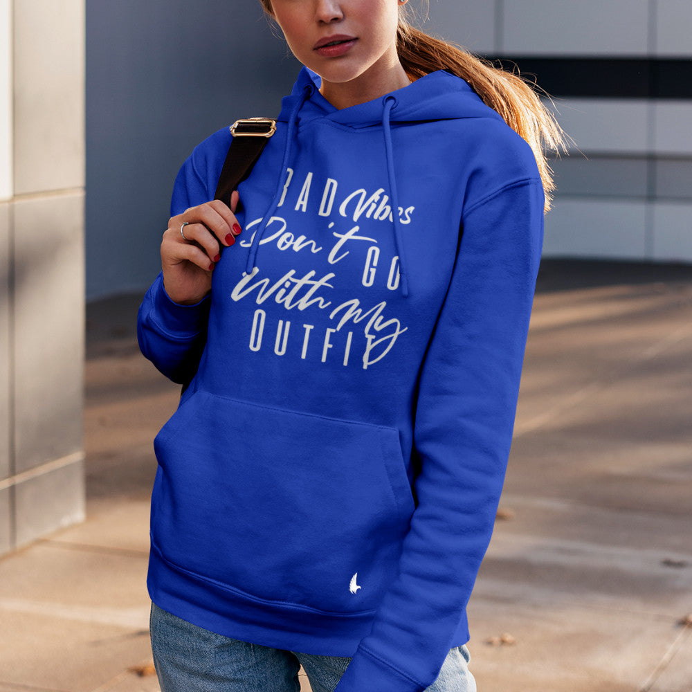 Bad Vibes Don't Go With My Outfit Women's Hoodie Blue - Loyalty Vibes