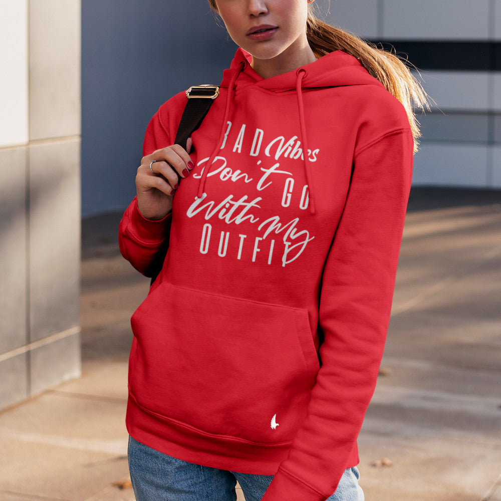 Bad Vibes Don't Go With My Outfit Women's Hoodie - Red - Loyalty Vibes