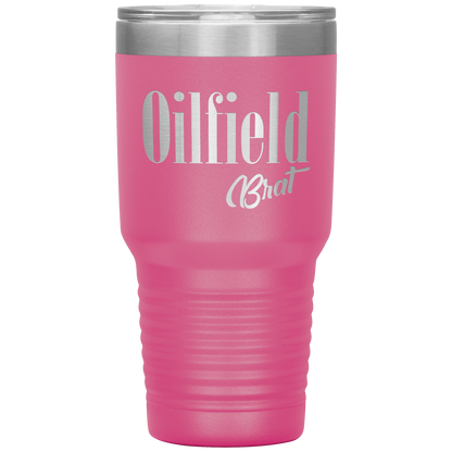 Sassy Oilfield Brat Tumbler Pink