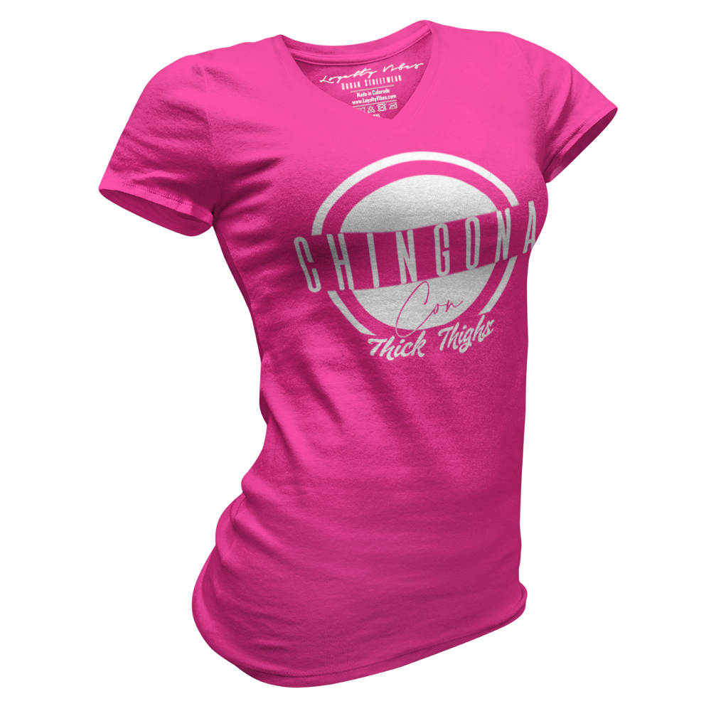 Loyalty Vibes Chingona Con Thick Thighs Tee Pink White Women's - Loyalty Vibes