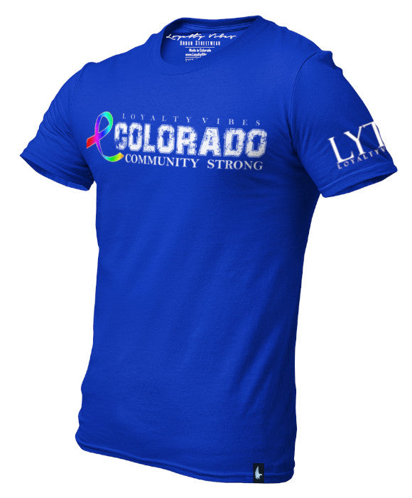 Colorado Community Strong Graphic Tee - Blue - Loyalty Vibes