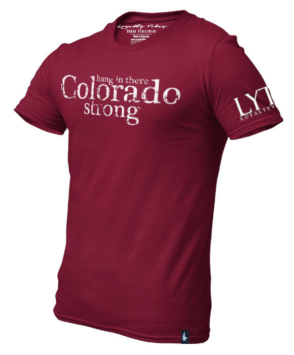 Loyalty Vibes Colorado Strong Graphic Tee - Maroon - Loyalty Vibes