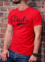 Dad Est. 2022 Graphic Tee - Loyalty Vibes
