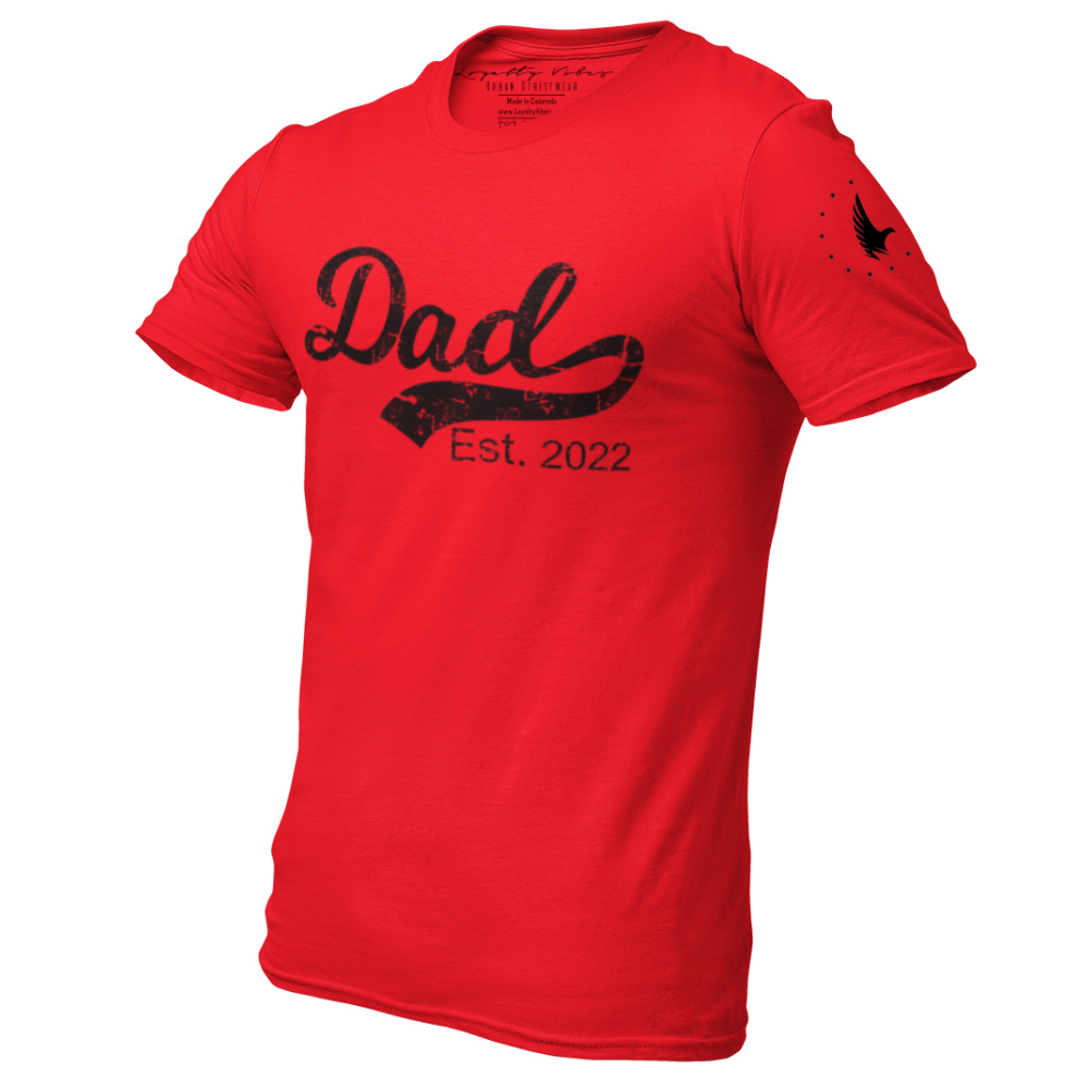 Loyalty Vibes Dad Est. T-Shirt Red Black Loyalty Vibes