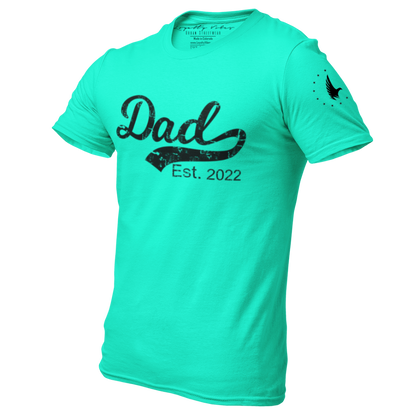 Loyalty Vibes Dad Est. T-Shirt Teal Loyalty Vibes