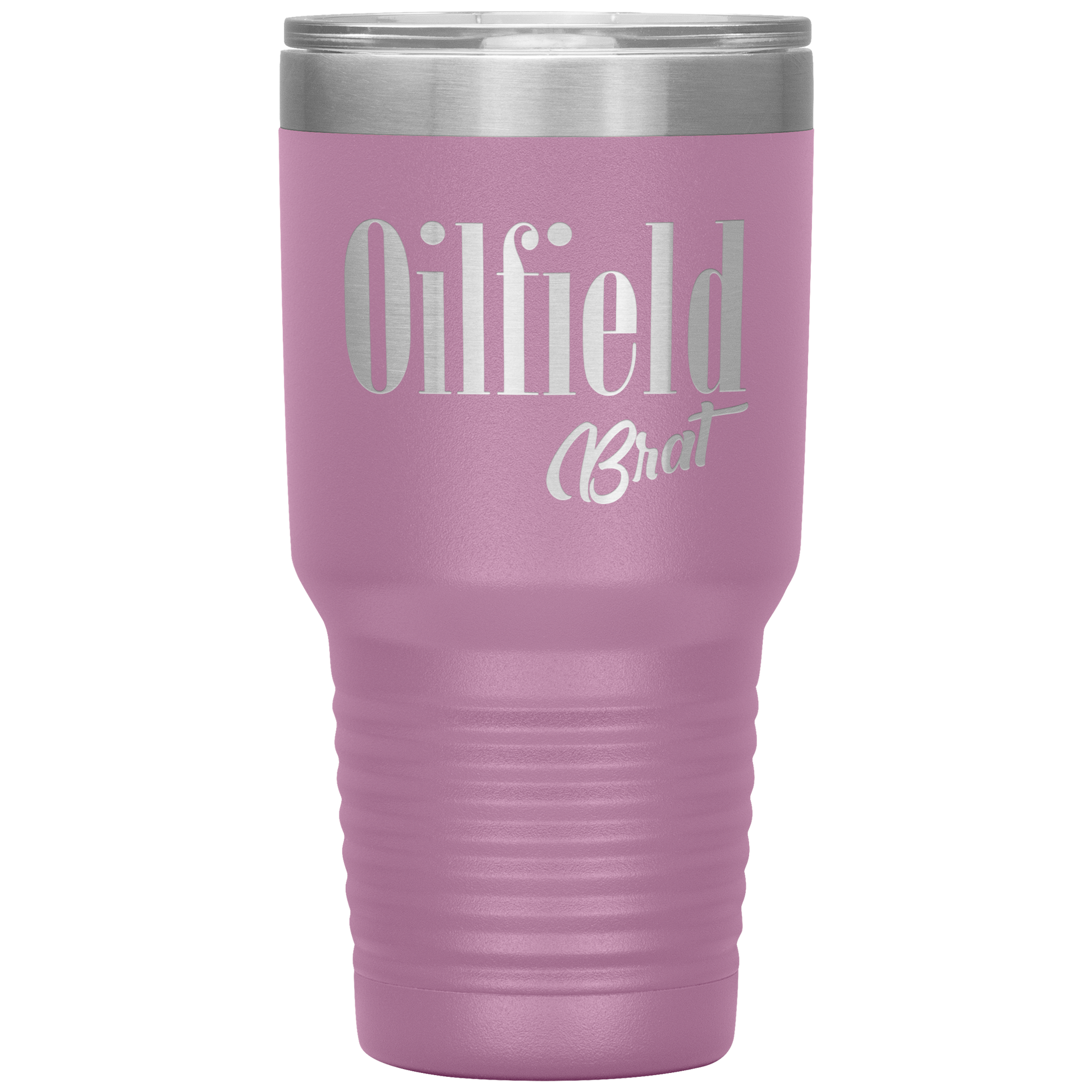 Sassy Oilfield Brat Tumbler Light Purple