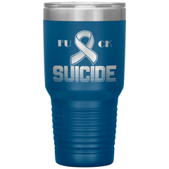 Fk Suicide Tumbler Blue 30 oz. - Loyalty Vibes