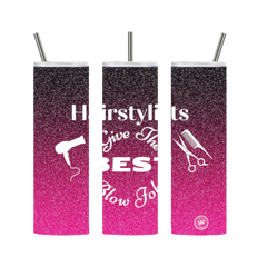 Hairstylists Give The Best B Jobs Tumbler Pink 20 oz. Stainless Steel - Loyalty Vibes