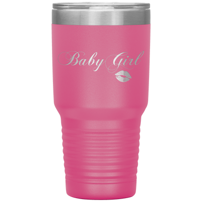 Baby Girl Kisses Tumbler Pink Loyalty Vibes