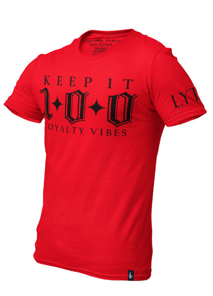 Loyalty Vibes Loyalty Vibes Keep It 100 T-Shirt Red Black