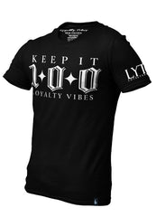 Loyalty Vibes Keep It 100 T-Shirt - Black - Loyalty Vibes