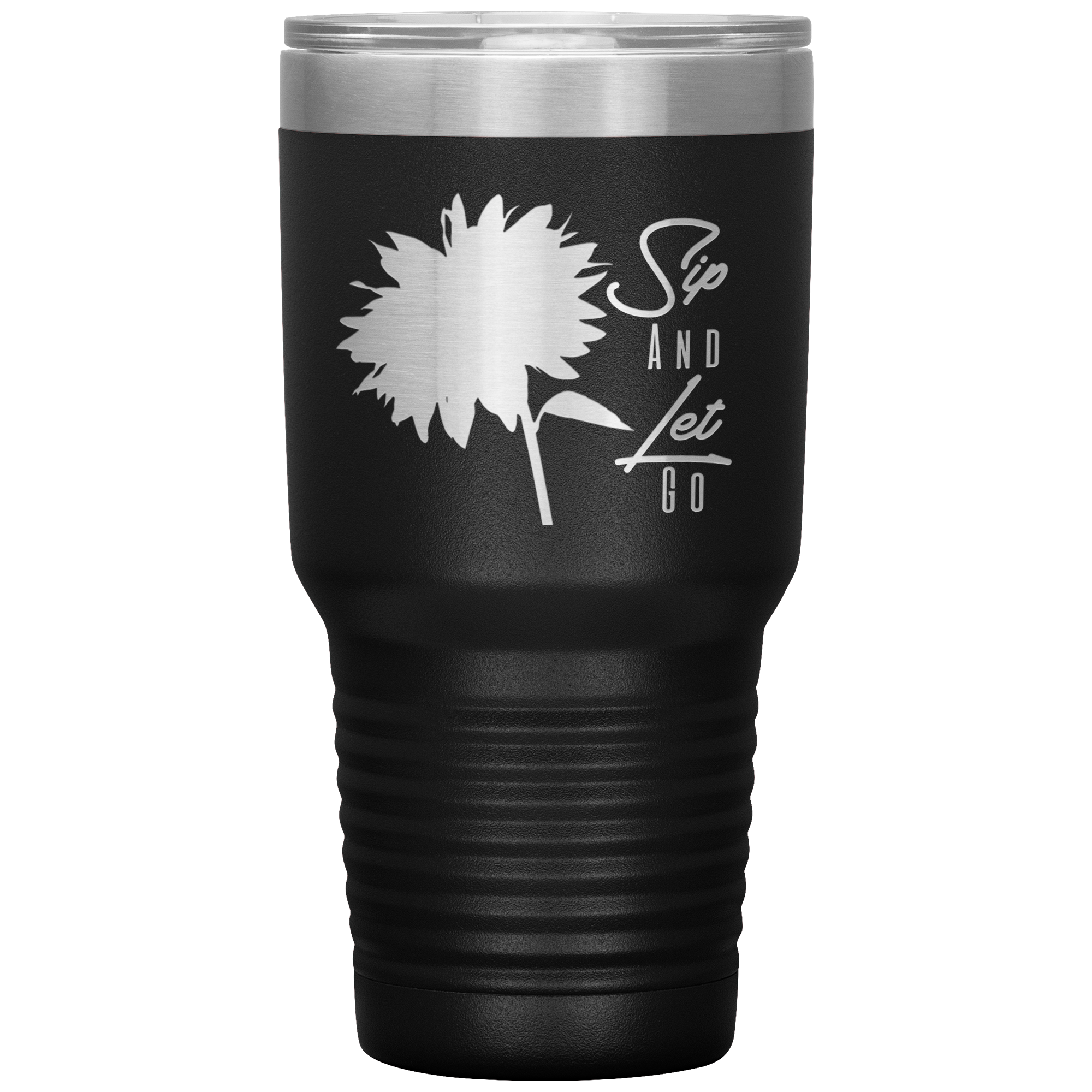 Sip And Let Go Tumbler Black - Loyalty Vibes