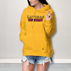 Latinas Do It Better Hoodie Gold - Loyalty Vibes
