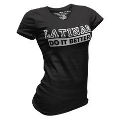 Latinas Do It Better V-Neck Tee Black Women's - Loyalty Vibes