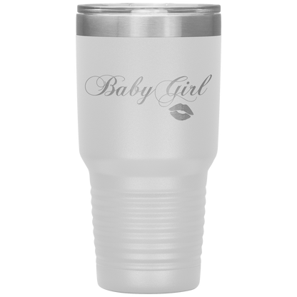 Baby Girl Kisses Tumbler White Loyalty Vibes