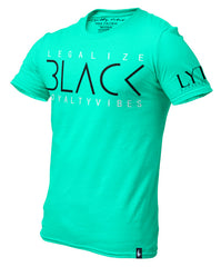 Legalize Black Graphic T-Shirt Teal - Loyalty Vibes