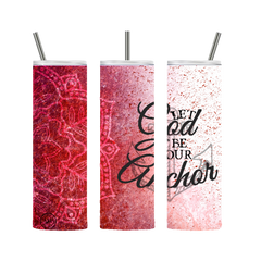 Let God Be Your Anchor Tumbler Red 20 oz. Stainless Steel - Loyalty Vibes
