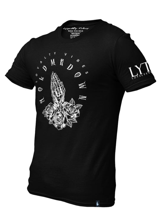 Loyalty Vibes Hold Me Down Streetwear T-Shirt Black