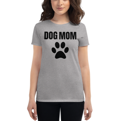 Women's Dog Mom Shirt Heather Grey - Loyalty Vibes