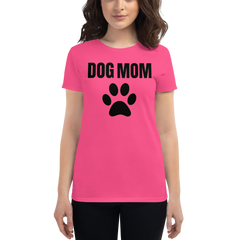 Women's Dog Mom Shirt Hot Pink - Loyalty Vibes