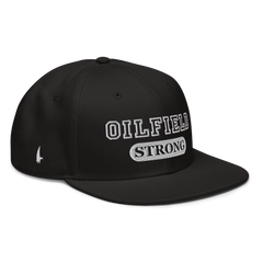 Oilfield Strong Snapback Hat Black - Loyalty Vibes