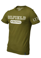 Oilfield Strong Graphic T-Shirt Military Green - Loyalty Vibes