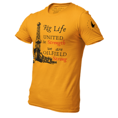 Rig Life Oilfield Strong T-Shirt Gold - Loyalty Vibes
