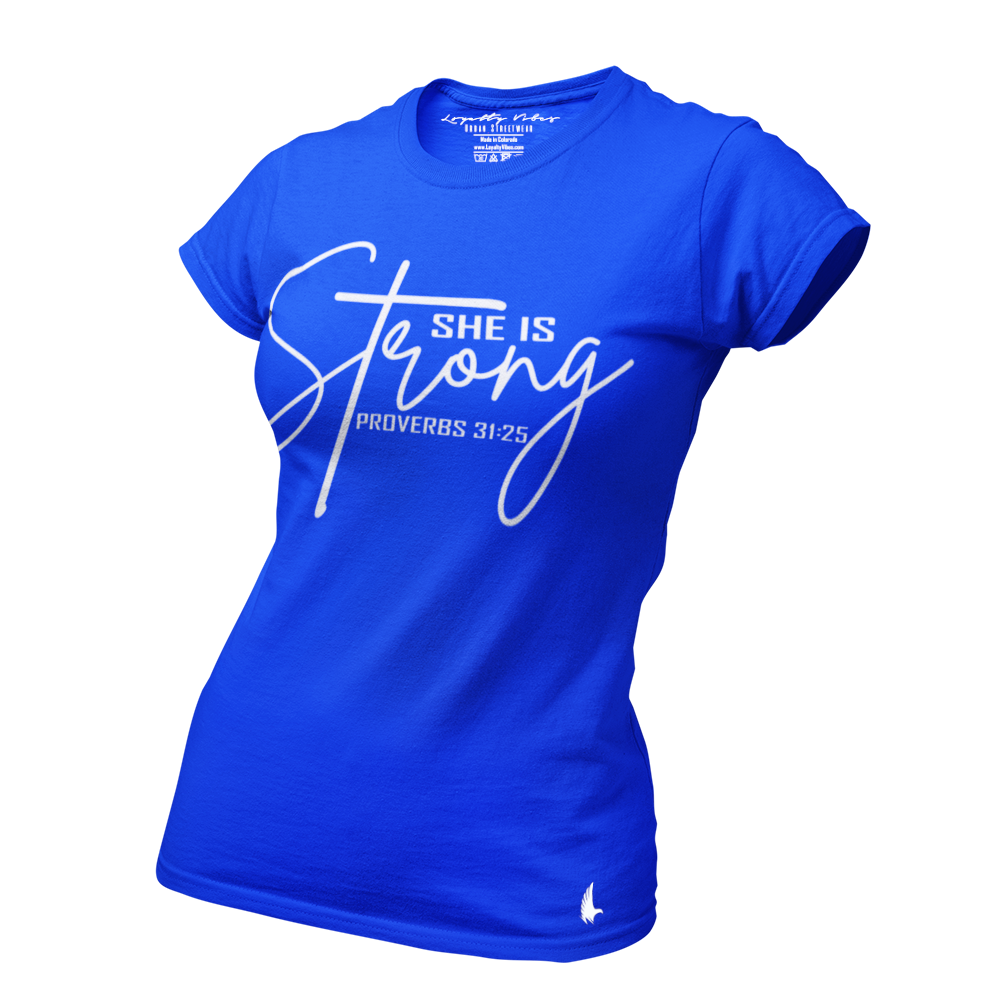 She Is Strong Tee - Loyalty Vibes