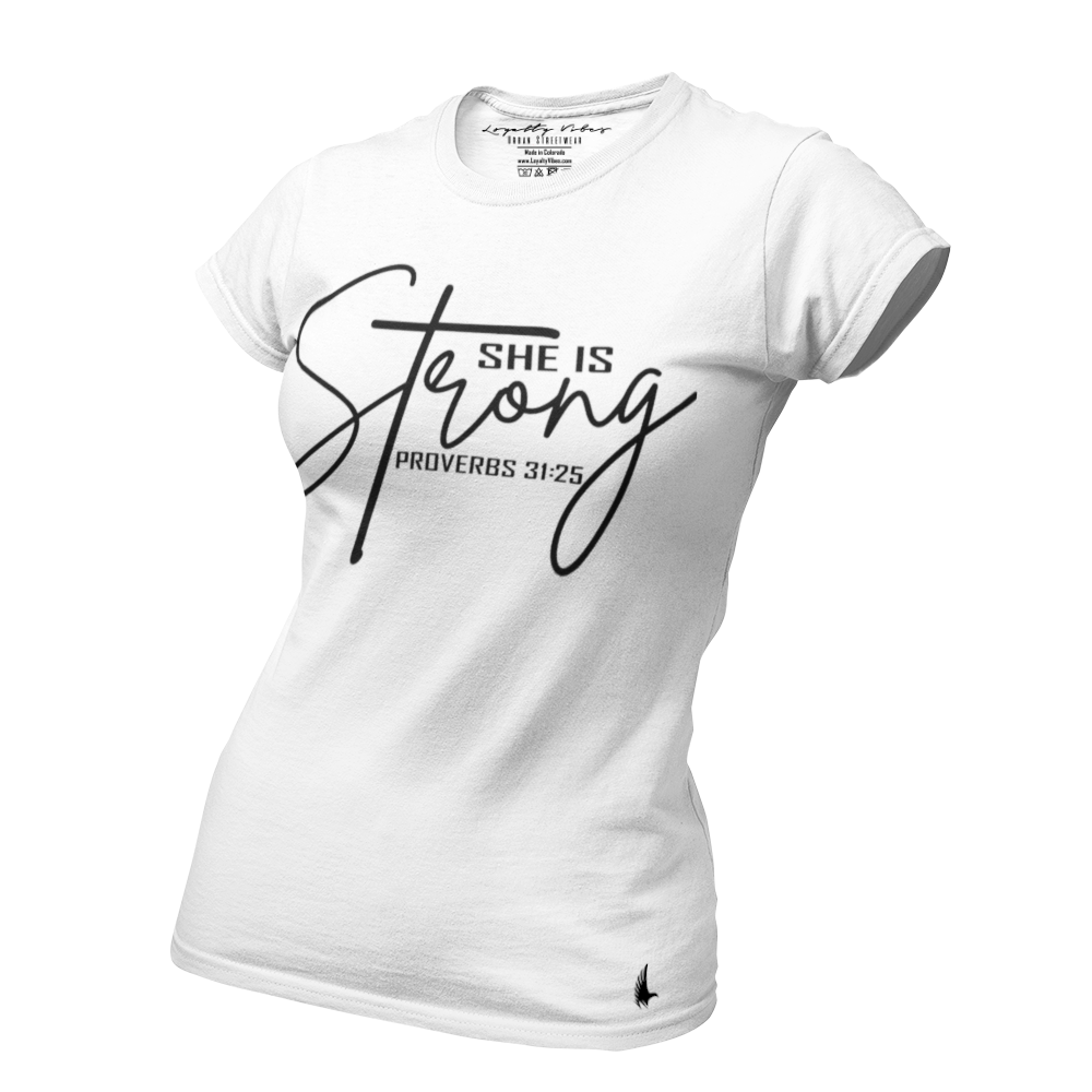 She Is Strong Tee - Loyalty Vibes