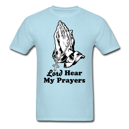 My Prayers Men's T-Shirt powder blue - Loyalty Vibes