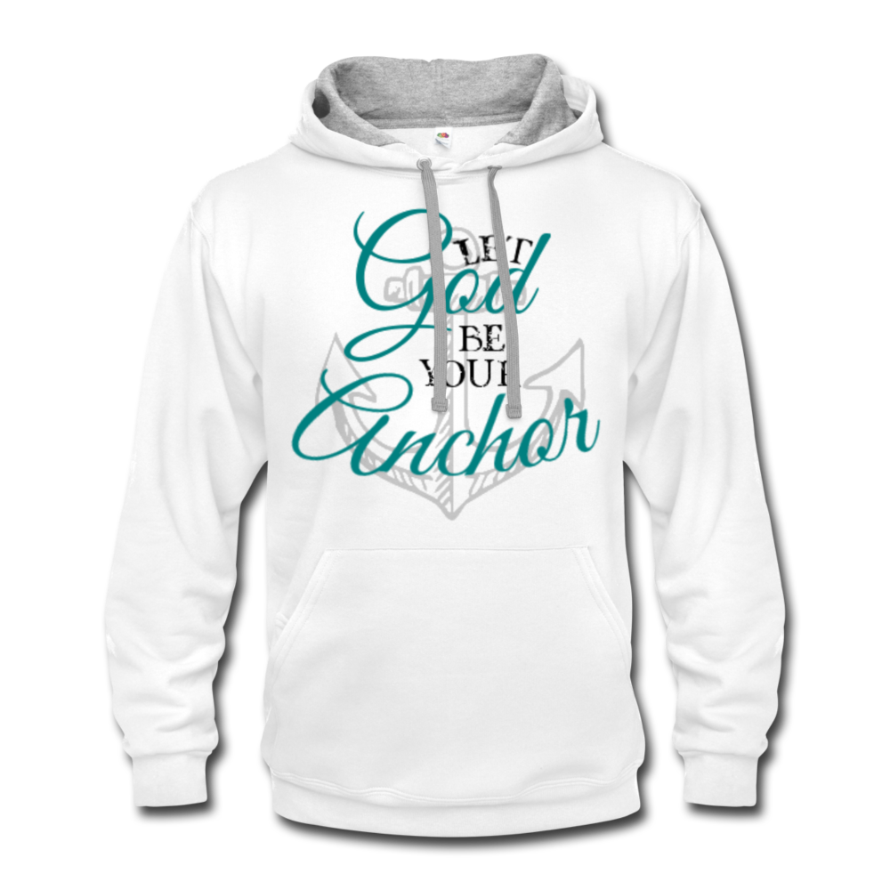 Let God Be Your Anchor Urban Hoodie white gray - Loyalty Vibes