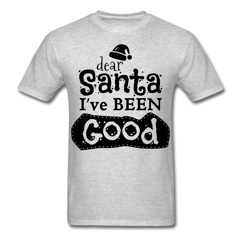 Santa Shirt Been Good - heather gray - Loyalty Vibes