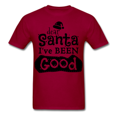 Santa Shirt Been Good dark red - Loyalty Vibes