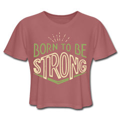 Born Strong Cropped Tee mauve - Loyalty Vibes