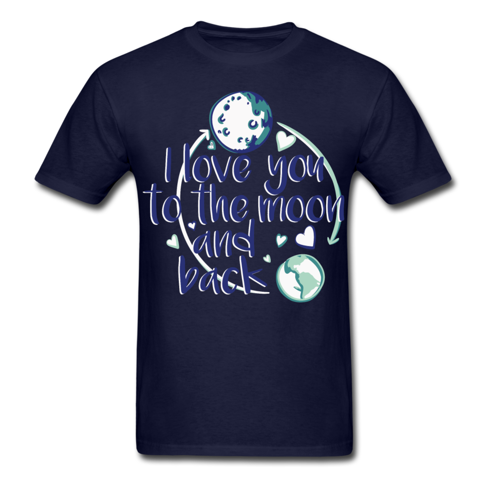 I Love You To The Moon And Back Tee navy - Loyalty Vibes