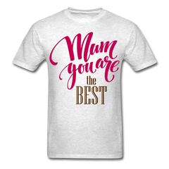 Best Mum T-Shirt light heather gray - Loyalty Vibes