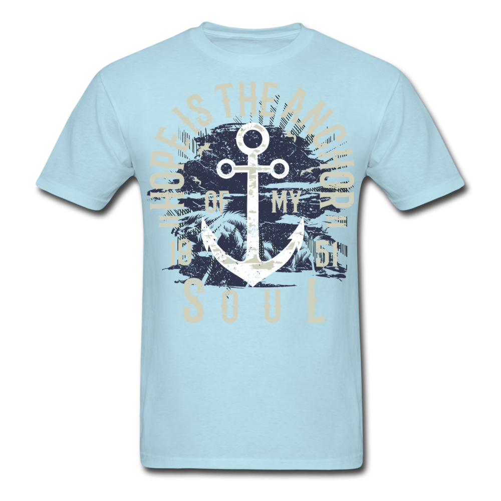 Hope Is The Way T-Shirt powder blue - Loyalty Vibes