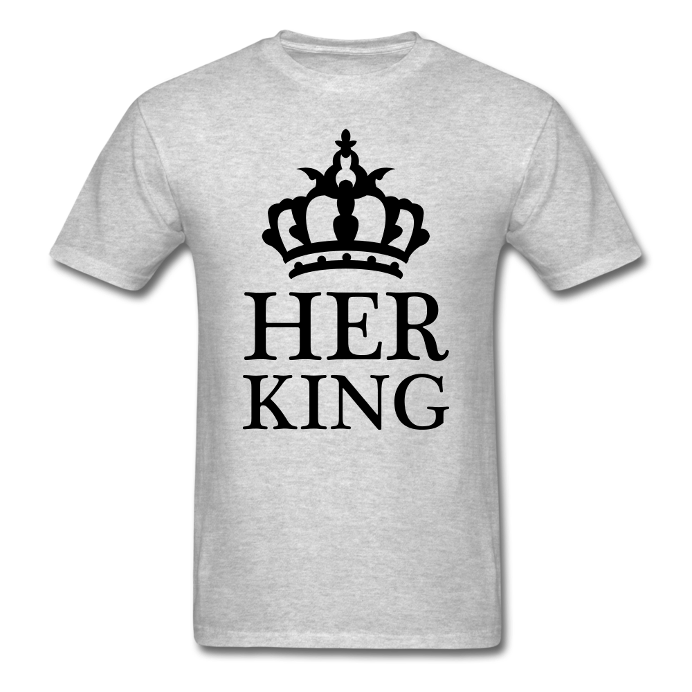 Her King T-Shirt - heather gray - Loyalty Vibes