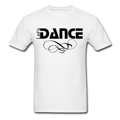Let's Dance T-Shirt white - Loyalty Vibes