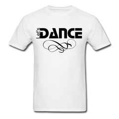 Let's Dance T-Shirt white - Loyalty Vibes