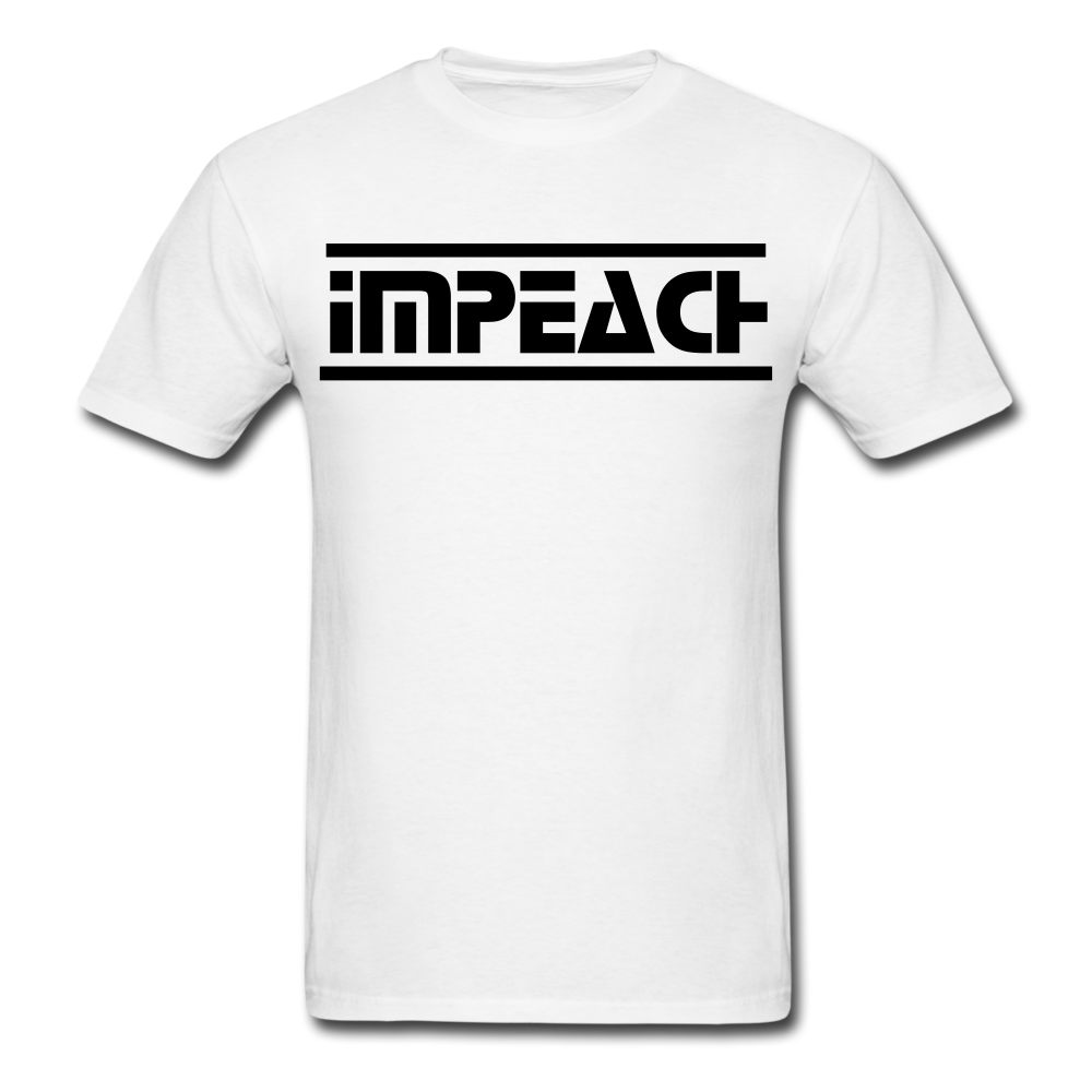 Impeach T-Shirt white - Loyalty Vibes