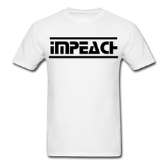 Impeach T-Shirt white - Loyalty Vibes