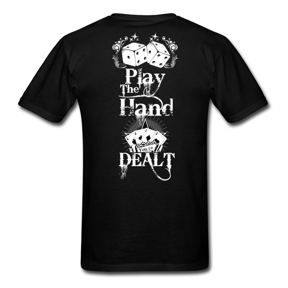 Play The Hand You're Dealt black - Loyalty Vibes