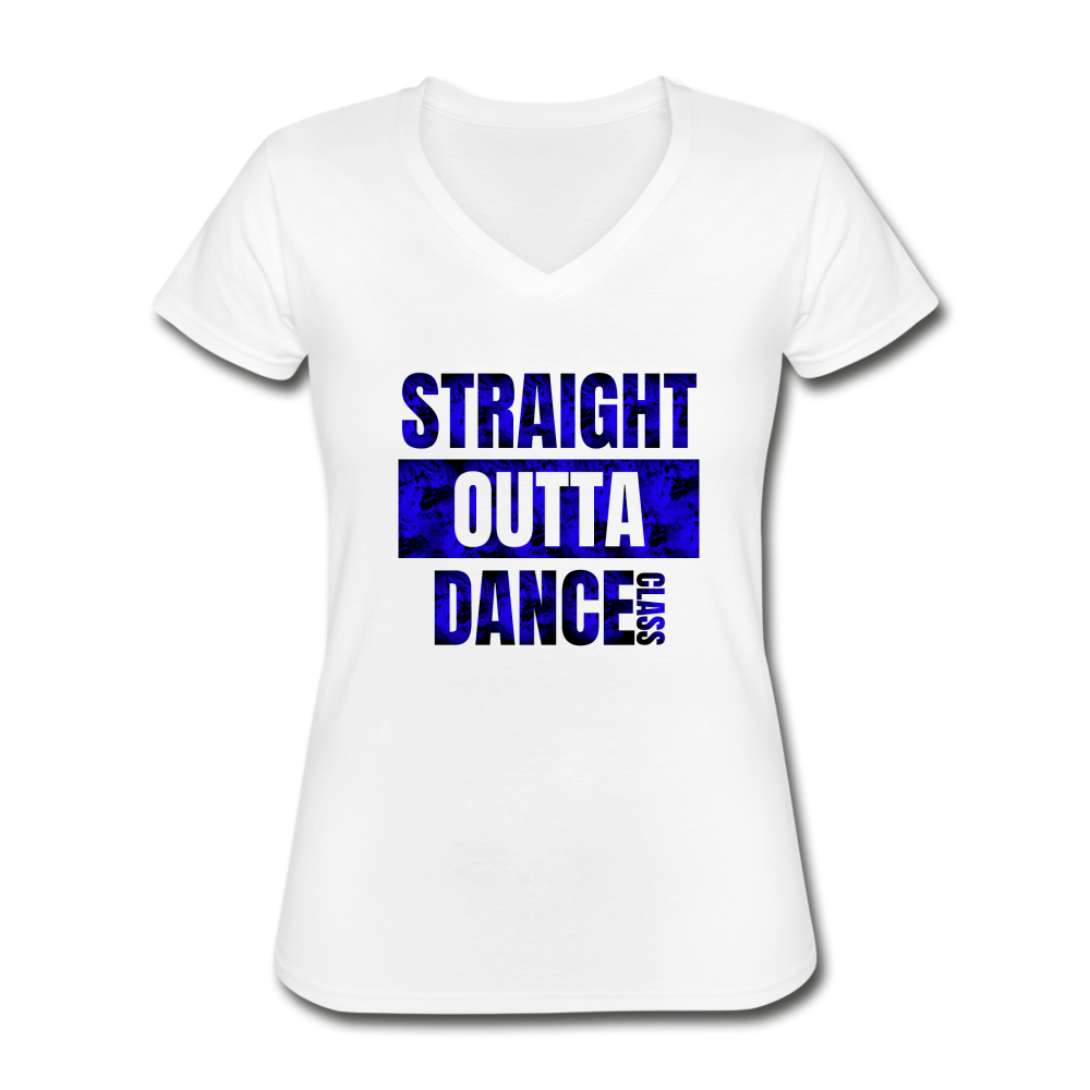 Straight Outta Dance Class V-Neck Tee - white - Loyalty Vibes