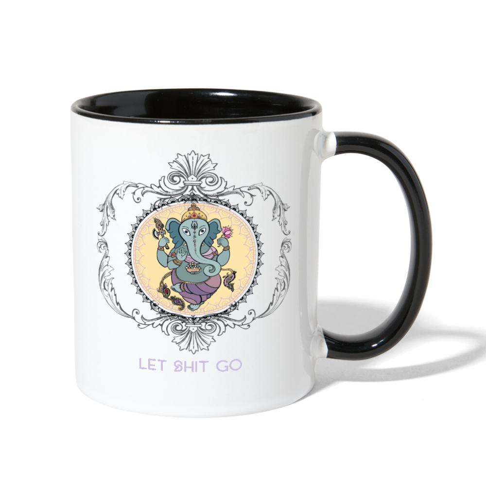 Let Shit Go Mug white black - Loyalty Vibes