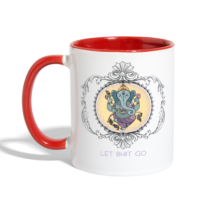 Let Shit Go Mug - Loyalty Vibes