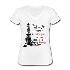 Women's We Are Oilfield Strong V-Neck T-Shirt white - Loyalty Vibes
